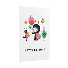 Load image into Gallery viewer, Let's go Wild | Art Print
